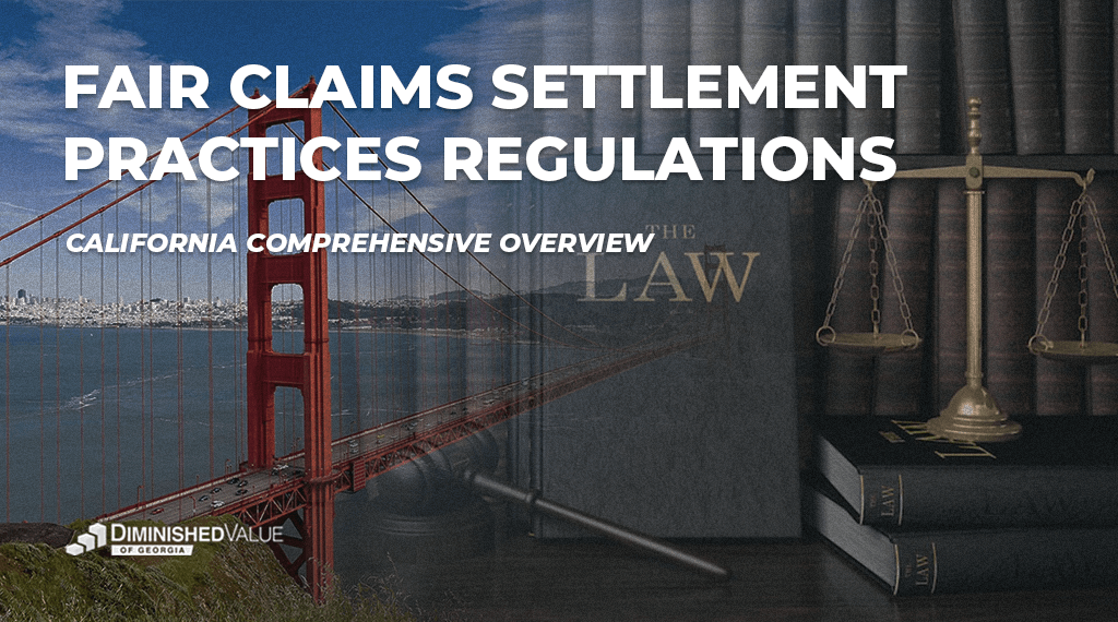 California Fair Claims Settlement Practices Regulations Banner