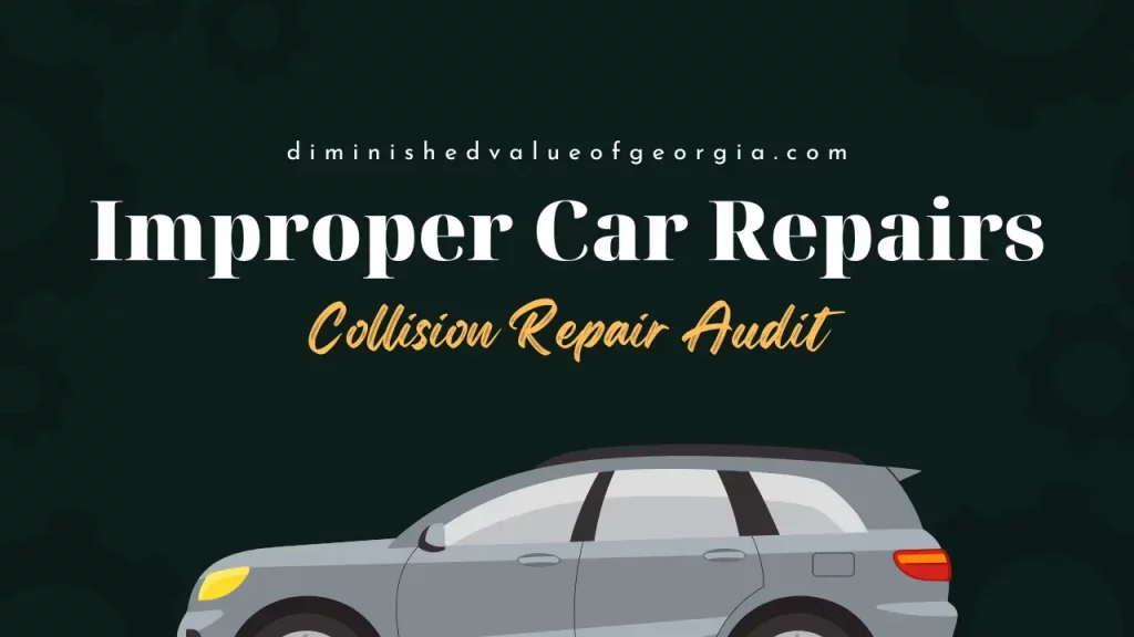 Banner for the article 'What to Do If Your Car Is Not Properly Fixed After an Insurance Claim' by Diminished Value of Georgia, featuring a grey SUV and the website URL diminishedvalueofgeorgia.com